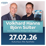 Volkard Hanns & Bj&ouml;rn S&uuml;lter - Autorenlesung - "Krieg in der Ostsee"