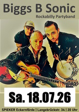 Biggs B Sonic "Die Rockabilly Partyband!" - ENTF&Auml;LLT