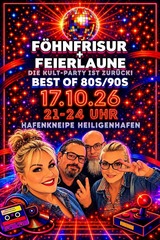 "F&ouml;hnfrisur + Feierlaune"- 180 Minuten - Best of 80s + 90s