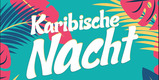 Karibische Nacht im Beach Motel