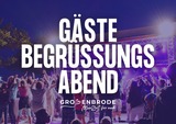 G&auml;stebegr&uuml;&szlig;ungsabend