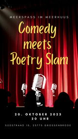 Comedy meets Poetry Slam: MeerSpaß im MeerHuus