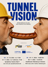 TUNNEL VISION: Ein deutsch-d&auml;nisches Theaterexperiment